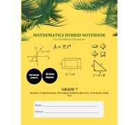 Mathematics Hybrid Notebook: Grade 7: For Caribbean Classrooms