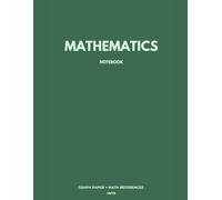 MATHEMATICS NOTEBOOK: 1/2 Graph Paper + Math Resources (Evergreen Cover)