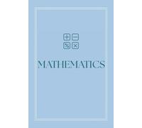 Mathematics Notebook | Graph Paper 5x5 | Middle School Subject Notebook | Pastel Aesthetic School Series: Perfect for Class Notes, Homework, or Study Organization - 110 Pages, 6x9"