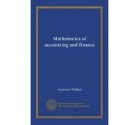 Mathematics of accounting and finance