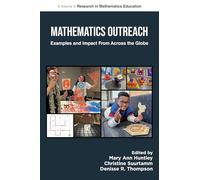 Mathematics Outreach: Examples and Impact from Across the Globe (Research in Mathematics Education)