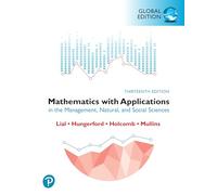 Mathematics with Applications in the Management, Natural and Social Sciences, Global Edition