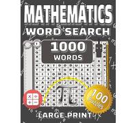 Mathematics Word Search: 100 Educational Word Searches Featuring Math Terms, Symbols, and Concepts