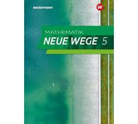 Mathematik Neue Wege SI 5. Schulbuch. G9 für Niedersachsen: Sekundarstufe 1 - Ausgabe 2023
