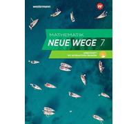 Mathematik Neue Wege SI . Arbeitsheft 7 mit Lösungen und interaktiven Übungen. G9 für Niedersachsen: Ausgabe 2023