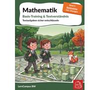 Mathematik: Textaufgaben & Sachrechnen Band 1: Basis-Training: Das ablenkungsfreie Übungsheft für die 3. und 4. Klasse. Textverständnis trainieren, ... Schulwechsel - Mathematik Klasse 3 und 4)