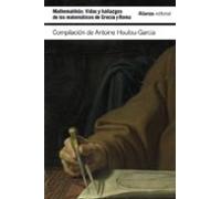 Mathematikós: Vidas y hallazgos de los matemáticos en Grecia y Roma (El libro de bolsillo - Ciencias)
