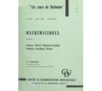 Mathématiques (1). Fonctions Dérivées Polynômes Et Fractions Intégrale