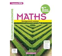 Mathématiques 1re séries techno: Enseignement commun