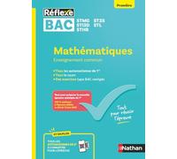Mathématiques 1re STMG/STI2D/STHR/ST2S/STL: Enseignement commun: 99