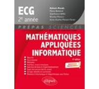 Mathématiques Appliquées - Informatique - Prépas Ecg 2e Année - Progra
