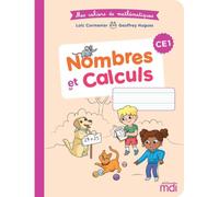 Mathématiques CE1 Nombres et calcul Mes cahiers de mathématiques