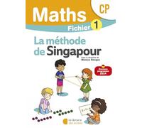 Mathématiques CP La Méthode de Singapour: Fichier 1