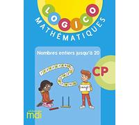 Mathématiques CP nombres entiers jusqu'à 20 Logico