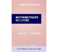 Mathématiques de la classe de seconde (Mathématiques du lycée)