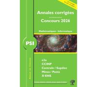 Mathématiques, Informatique PSI: concours e3a CCINP Mines Centrale Polytechnique