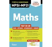 Mathématiques MPSI-MP2I: Tout-en-un
