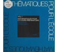 Mathématiques Pour Le Cours Préparatoire (ebook)
