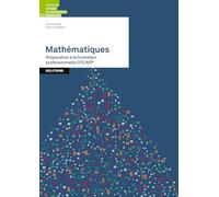 Mathématiques Préparation à la formation professionnelle CFC/AFP Solutions (Mathématiques - Loisirs et Pédagogie)