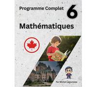 Mathématiques Sixième Année: Programme Complet