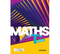 Mathématiques Tle Maths Spécialité: Manuel élève