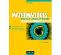 Mathématiques - Tout Le Cours En Fiches - Licence 1 - Capes - 2e Éd (e