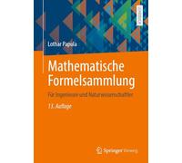 Mathematische Formelsammlung: Für Ingenieure und Naturwissenschaftler
