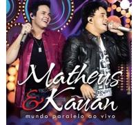 Matheus & Kauan - Mundo Paralelo