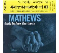 Mathews, Ronnie - Dark Before The Dawn