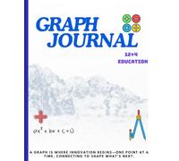 MathGrid Pro: Advanced Graph Journal: Precision Graphs for Math, Science & Creativity | 7.5” x 9.25” | 60 Sheets | 6 Unique Graph Designs