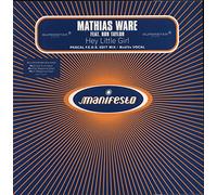 Mathias Ware Ft Rob Taylor - Hey Little Girl [Vinilo]