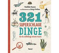 Mathilda Masters Louize Perdi 321 superschlaue Dinge, die du unbe (Tapa blanda)