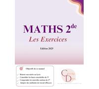 MATHS 2de: Tout pour réussir en Maths