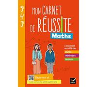 Maths 5e-4e-3e Mon carnet de réussite: Cahier de l'élève
