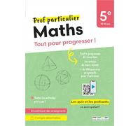 Maths 5e: Tout pour progresser !
