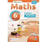 Maths 6e iParcours: Cahier-manuel