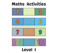 Maths Activities-Level 1: Fun Number Learning for Kids Ages 3-6 - Counting, Missing Numbers, Sequences, Matching & Coloring Activities