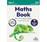 Maths Book for 7-8 Year Olds: Year 3 Maths Workbook (KS2 Maths)