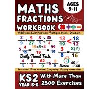 Maths Book for 9-11 Year Olds, Adding, Subtracting, Multiplying, Dividing Fractions, Equivalent and Comparing Fractions, Mixed number and Improper ... (Answer Key Included), Grade 4, 5 Math