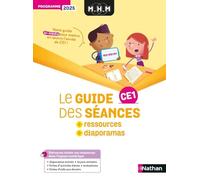 Maths CE1 M+HxM: Le guide des séances + ressources + diaporamas