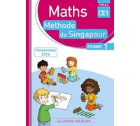 Maths CE1, méthode de Singapour, fichier 1: Programmes 2016
