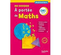 Maths CM1 Cycle 3 A portée de Maths