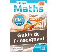 Maths CM1: Guide de l'enseignant