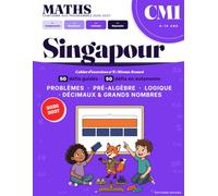 Maths CM1 - La Méthode de Singapour : Résolution de Problèmes Cahier d'exercices n°2: 100 défis avancés - Nouveaux Programmes - Schémas en barres, ... décimaux (Cahiers de vacances, scolaires)