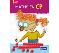 Maths en CP: Guide de l'enseignant avec 1 cahier de l'élève