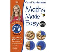Maths Made Easy: Advanced, Ages 5-6 (Key Stage 1): Supports the National Curriculum, Maths Exercise Book (Made Easy Workbooks)