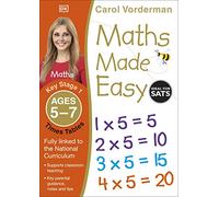 Maths Made Easy Times Tables. Ages 5-7 Key Stage 1: Supports the National Curriculum, Multiplication Exercise Book (Made Easy Workbooks)