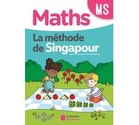 Maths MS La méthode de Singapour: Fichier de l'élève
