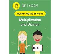 Maths - No Problem! Multiplication and Division, Ages 5-7 (Key Stage 1) (Master Maths At Home)