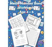 Maths Number Bond Workbook Age 4 - 6: Fun and Easy Workbook Contains Over 90 Practice Pages for Preschoolers and Kids Ages 4-6 Learning number bonds, counting, color & trace and more